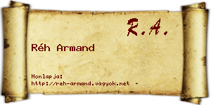 Réh Armand névjegykártya